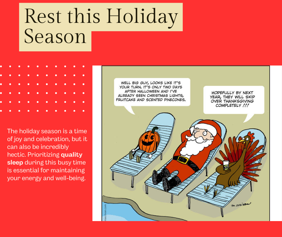 The Importance of Quality Sleep During the Holiday Season