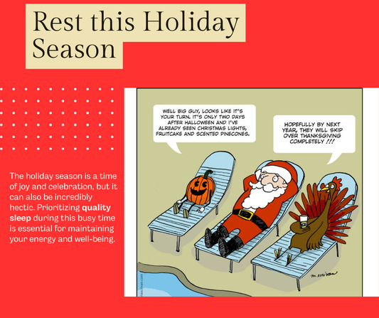 The Importance of Quality Sleep During the Holiday Season